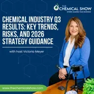 Chemical Industry Q3 Results: Key Trends, Risks, and 2026 Strategy Guidance - Ep. 242