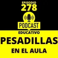 278- Pesadillas en el Aula