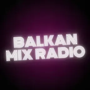 Balkan Mix Radio Stuttgart (Reserve)