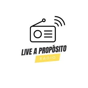 Live a Propósito Radio