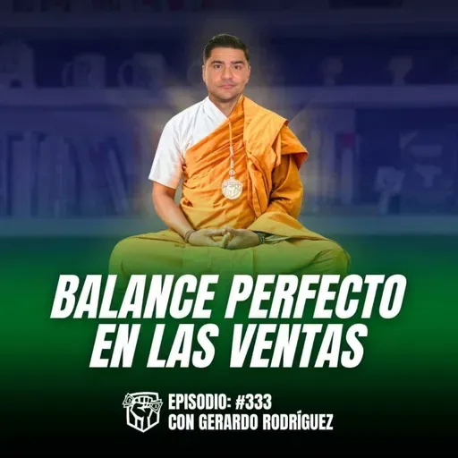 La Trifecta del Mejor Vendedor (Ep-333)