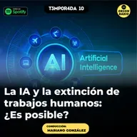 La IA y la extinción de trabajos humanos: ¿Es posible? - Segmento especial