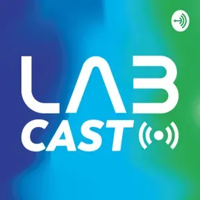LabCast - O Podcast da Labgard!