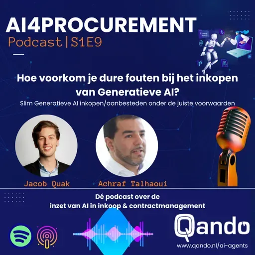 S1E9 | Hoe voorkom je dure fouten bij het inkopen  van AI | AI4Procurement powered by Qando
