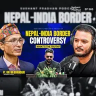 Ep: 583 | Nepal-India Border Controversy: What's the Truth? | Ratan Bhandari | Sushant Pradhan