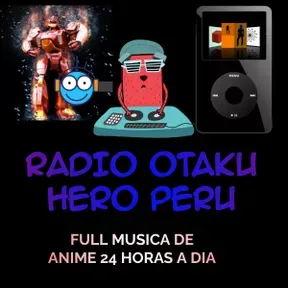 Radio Otaku Hero Peru