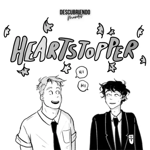 Heartstopper (sin spoilers)