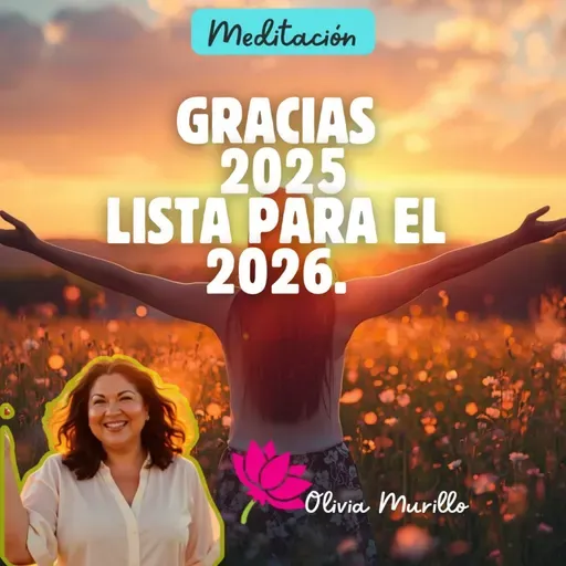 Lo nuevo le digo Si! Gracias 2025, Bienvenido 2026