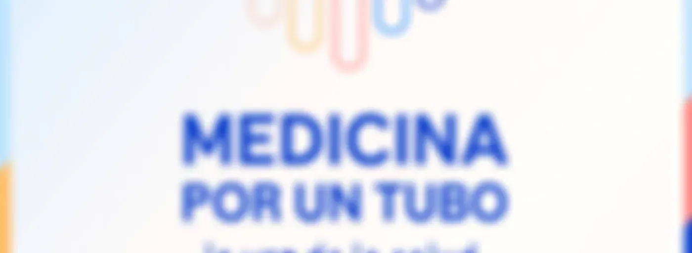 Medicina por un tubo