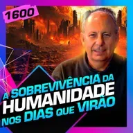 1600 - A SOBREVIVÊNCIA DA HUMANIDADE: LAMARTINE POSELLA
