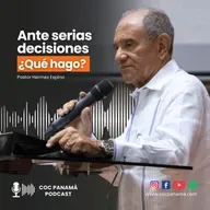 Ante serias decisiones, ¿qué hago? - Ptor. Hermes Espino