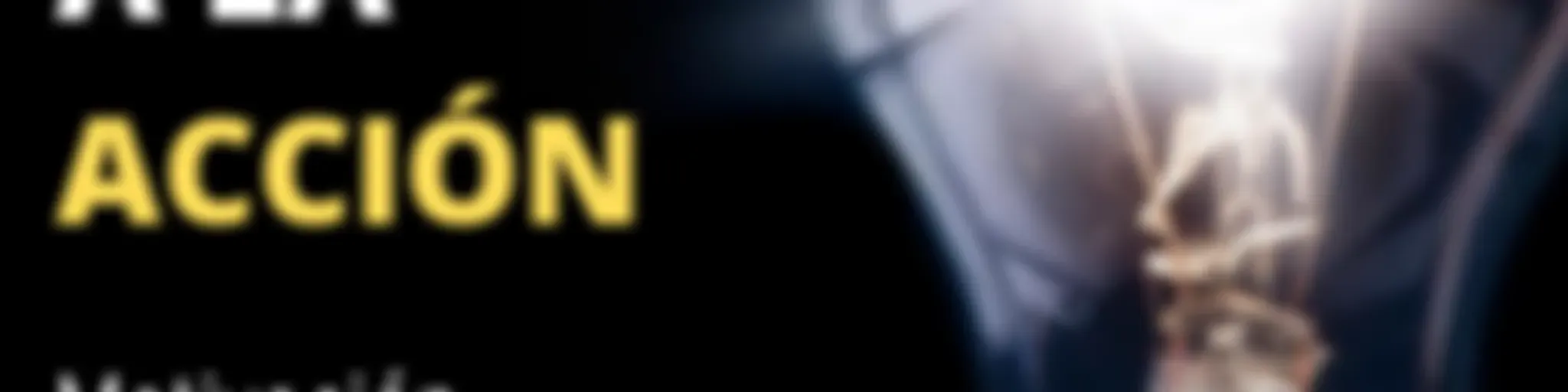 De tu idea a la acción