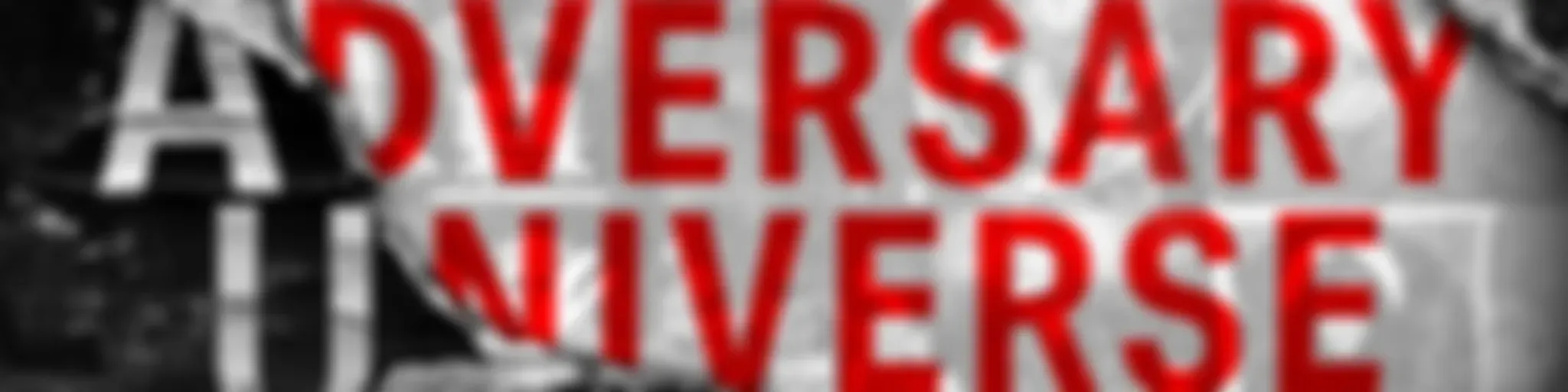 Adversary Universe Podcast