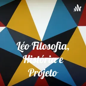 Léo Filosofia, História e Projeto