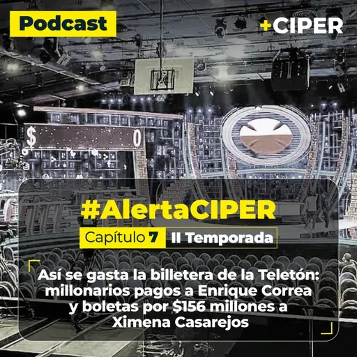 Podcast / Así se gasta la billetera de la Teletón: millonarios pagos a Enrique Correa y boletas por $156 millones a Ximena Casarejos
