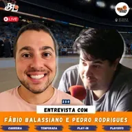 Podcast #250 - Play-In/Playoffs e entrevista com Fábio Balassiano e Pedro Rodrigues (Bala na Cesta)