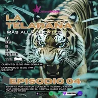 La Telaraña más allá de la luz EP4