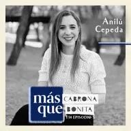 Anilú Cepeda: Confesiones de una empresaria 