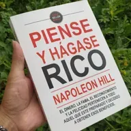 Piense y hágase rico - Napoleon Hill