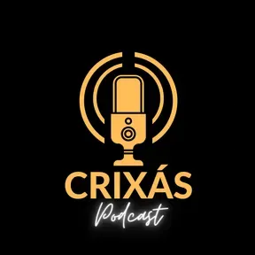Podcast Crixás
