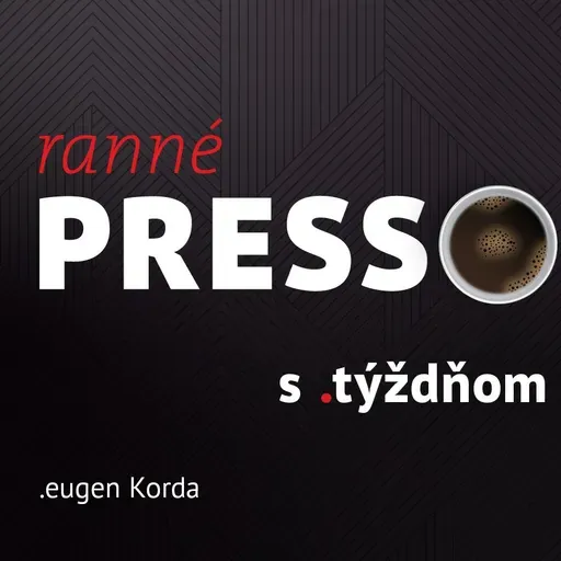 Ranné presso s .týždňom – Piatok