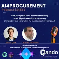 S1E11 | De rol van Generatieve AI bij EU-aanbestedingen! | AI4Procurement powered by Qando!