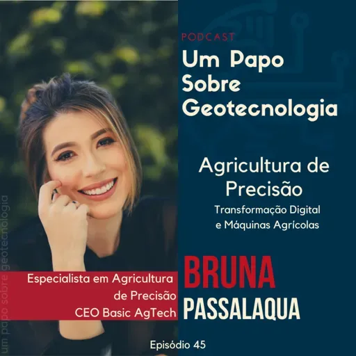 Papo #45 (Ao Vivo) - Agricultura de precisão: transformação digital e máquinas agrícolas