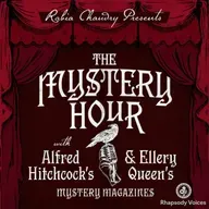 The Mystery Hour with Rabia Chaudry is available NOW!