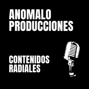 ANOMALO Contenidos Radiales