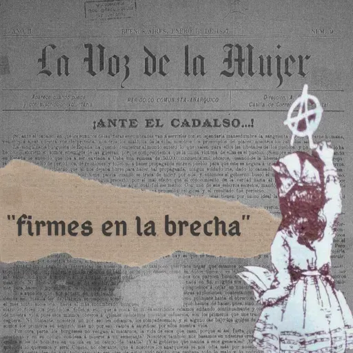 73.	Especial História Contemporânea II: Periódicos anarquistas no Brasil e na Argentina (Comentário por Gabriela Schwengber)