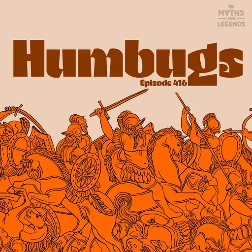 416: Hans Christian Andersen: Humbugs