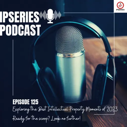 Are you curious to know what the top intellectual property highlights of 2023 are? Look no further! 