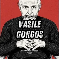 #343 Bilinmezler: Vasile Gorgos'un Kayıp 30 Yılı