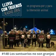 #148 Los Santuarios no son granjas