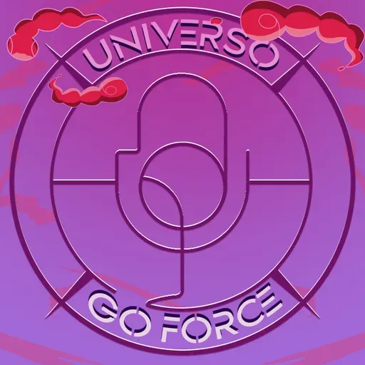 Go Force #45 ‐ Al Máximo