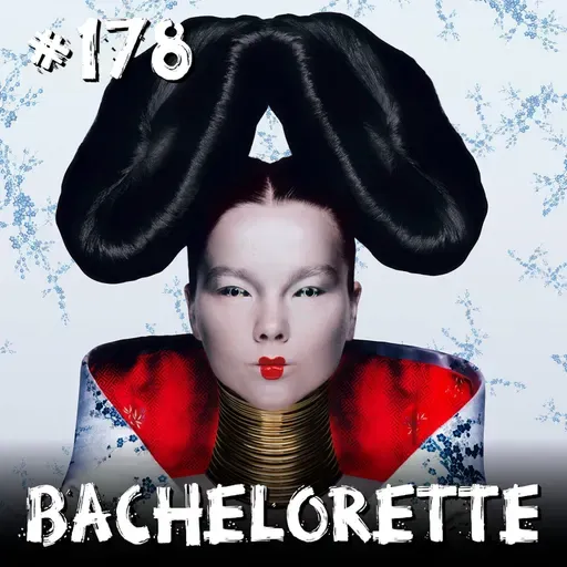 Farelos Musicais #178 – Bachelorette