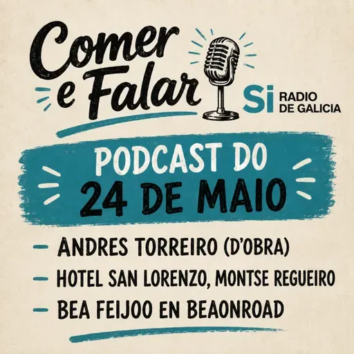 COMER E FALAR SI RADIO 24_05_26