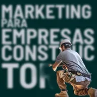 Marketing para empresas constructoras