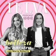 E128: Los mejores trucos para tener pelazo, con María Roberts