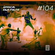 África em Pauta #104- Protestos da juventude no Quênia e Togo