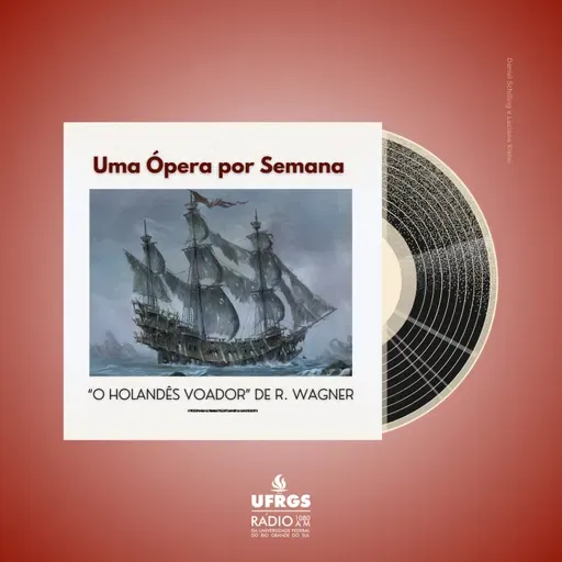 O Holandês Voador | Uma Ópera por Semana