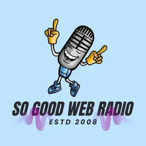 So Good Web Radio