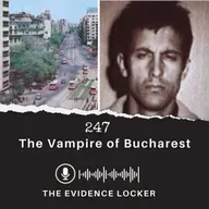 247: The Vampire of Bucharest | Romania