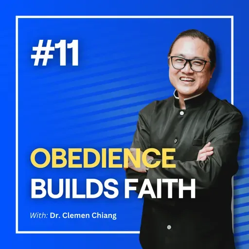 Faith #3 — Obedience Builds Faith | Luke 16:10