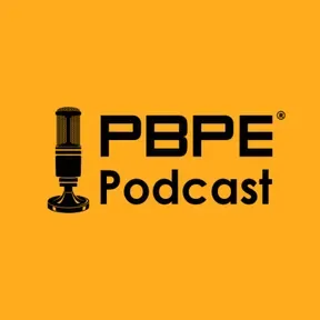 PBPE Podcast ®