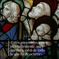 Lucas 21, 34-36 - XXXIV Sábado del Tiempo Ordinario