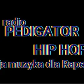PEDIGATOR HIP HOP