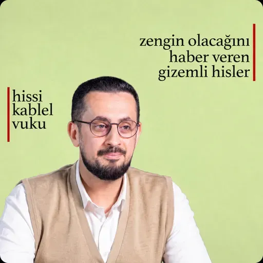 Zengin Olacağını Haber Veren Gizemli Hisler - Saika Şaika