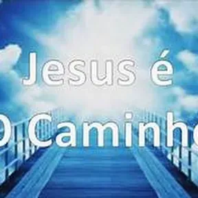 Jesus e o Caminho