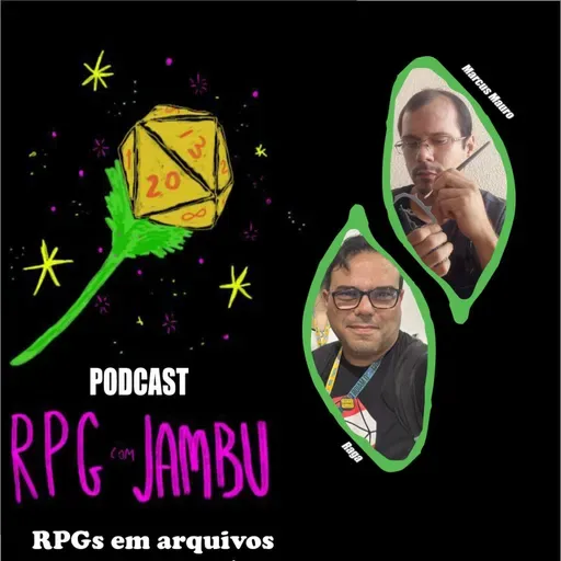 Podcast RPG com Jambu #83 | RPGs em arquivos digitais: você considera como produto ou acessório?
